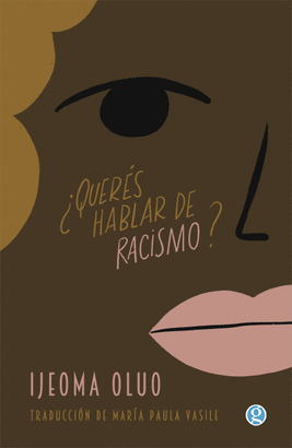 QUERS HABLAR DE RACISMO?