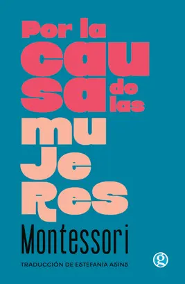POR LA CAUSA DE LAS MUJERES