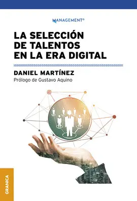 SELECCION DE TALENTOS EN LA ERA DIGITAL