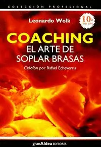 COACHING. EL ARTE DE SOPLAR LAS BRASAS