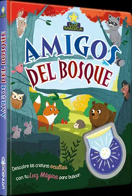 AMIGOS DEL BOSQUE - LUZ MAGICA