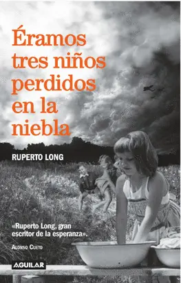 Eramos Tres Niños en la Niebla