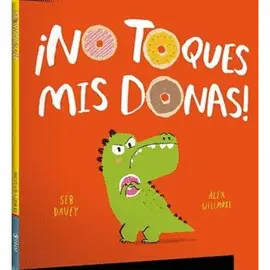 NO TOQUES MIS DONAS