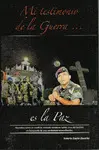 MI TESTIMONIO DE LA GUERRA ES LA PAZ