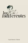 LOS INDIFERENTES