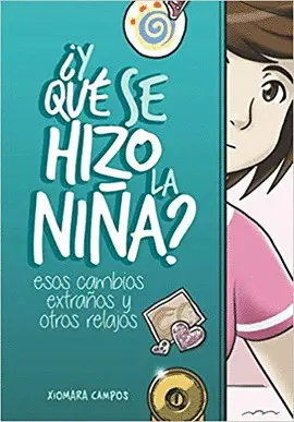 ¿Y QUÉ SE HIZO LA NIÑA?