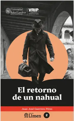 El Retorno de un Nahual