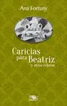 CARICIAS PARA BEATRIZ Y OTROS RELATOS