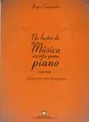 UN LUSTRO DE MÚSICA ESCRITA PARA PIANO
