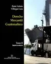 Derecho Mercantil Guatemalteco Tomo Ii