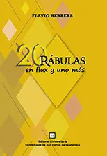 VEINTE RÁBULAS EN FLUX Y UNO MÁS