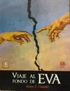VIAJE AL FONDO DE EVA