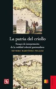 LA PATRIA DEL CRIOLLO