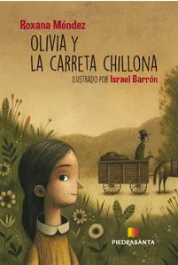 OLIVIA Y LA CARRETA CHILLONA