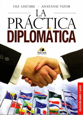 LA PRACTICA DIPLOMATICA