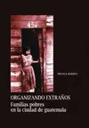 ORGANIZANDO EXTRAÑOS