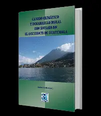 CAMBIO CLIMÁTICO Y DESARROLLO RURAL