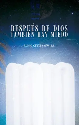 DESPUÉS DE DIOS TAMBIÉN HAY MIEDO