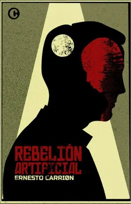 REBELIÓN ARTIFICIAL