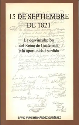 15 DE SEPTIEMBRE DE 1821