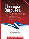 IDEOLOGIA BURGUESA Y DEMOCRACIA