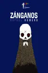 ZÁNGANOS (EDICIÓN ECONÓMICA)