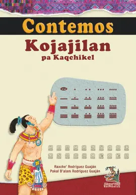 CONTEMOS KOJAJILAN PA KAQCHIKEL