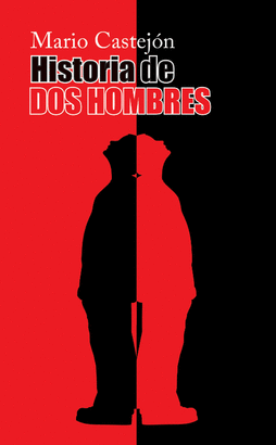HISTORIA DE DOS HOMBRES