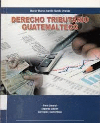 DERECHO TRIBUTARIO GUATEMALTECO