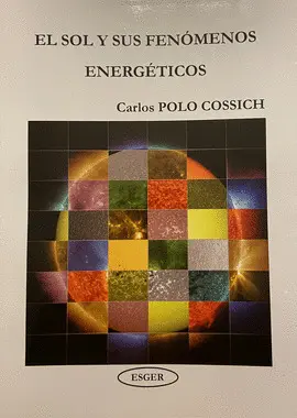 EL SOL Y SUS FENOMENOS ENERGETICOS