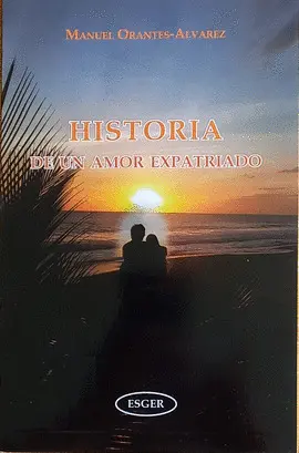 HISTORIA DE UN AMOR EXPATRIADO