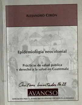 EPIDEMIOLOGÍA NEOCOLONIAL