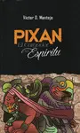 PIXAN EL CARGADOR DEL ESPIRITU