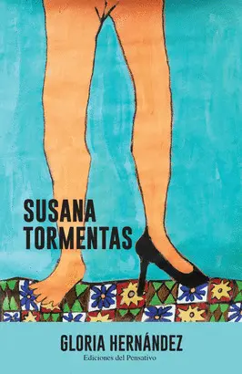 SUSANA TORMENTAS Y OTRAS CALAMIDADES