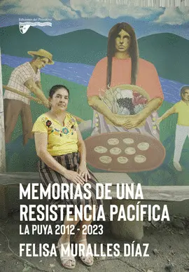 MEMORIAS DE UNA RESISTENCIA PACÍFICA