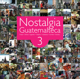 NOSTALGIA GUATEMALTECA 3