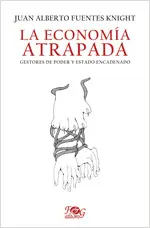 LA ECONOMÍA ATRAPADA