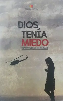 DIOS TENIA MIEDO