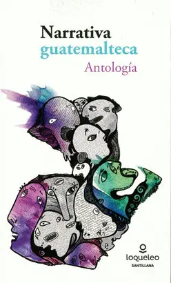 ANTOLOGÍA NARRATIVA GUATEMALTECA