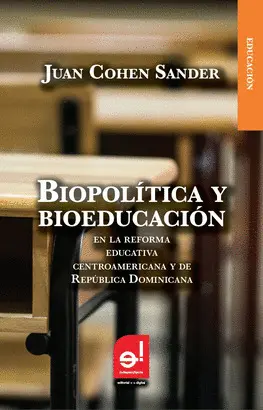 BIOPOLÍTICA Y BIOEDUCACIÓN