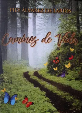 CAMINOS DE VIDA