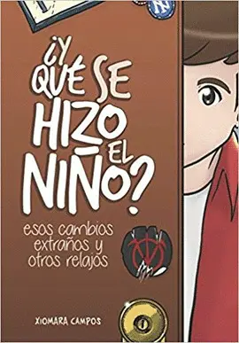 ¿Y QUÉ SE HIZO EL NIÑO?