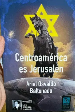 CENTROAMERICA ES JERUSALEM