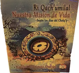 RI QACH UMILAL NUESTRA MISIÓN DE VIDA