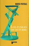 LOS FUSILES DE OCTUBRE