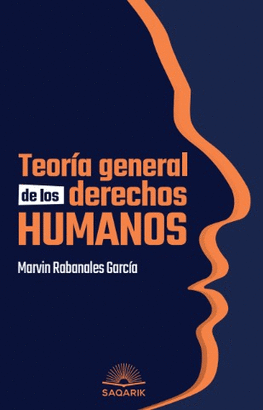 TEORÍA GENERAL DE LOS DERECHOS HUMANOS