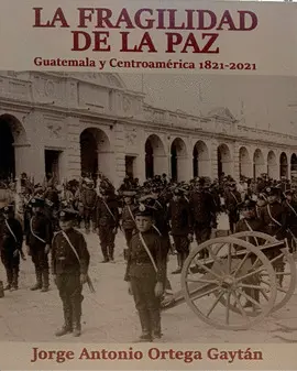 LA FRAGILIDAD DE LA PAZ