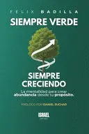 Siempre Verde Siempre Creciendo
