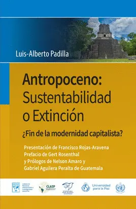 EL ANTROPOCENO: SUSTENTABILIDAD O EXTINCIÓN