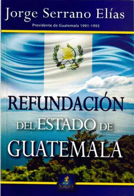 Refundación del Estado de Guatemala